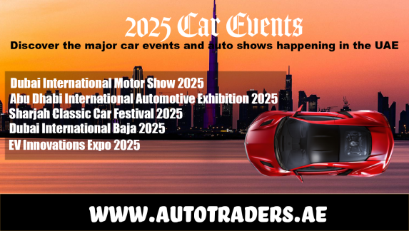 2025 Car Events & Auto Shows in the UAE | Auto Trader UAE