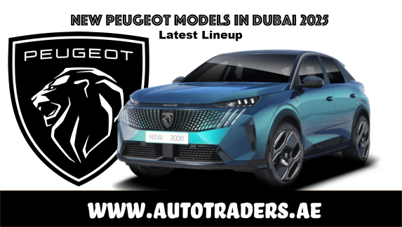 New 2025 Peugeot Models in Dubai – Prices & Features