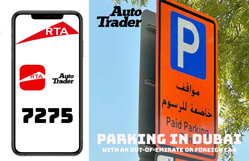 Parking in Dubai with an Out-of-Emirate or Foreign Car