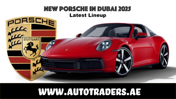 New Porsche Models in Dubai 2025 | Prices & Features