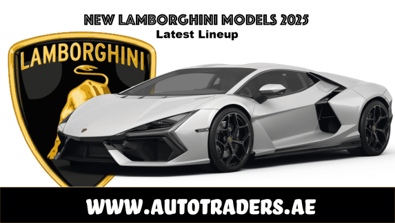 New Lamborghini Models in Dubai 2025 | Latest Lineup