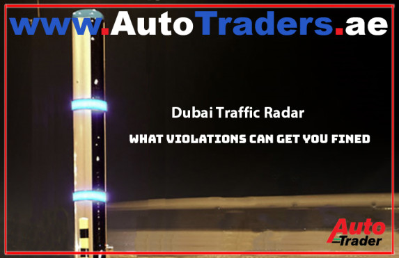 Dubai Traffic Radar I What Violations Can Get You Fined