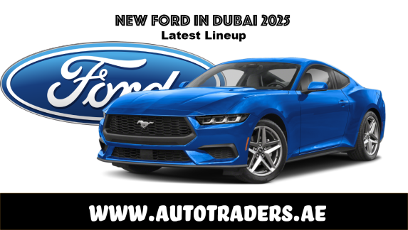 New 2025 Ford Models in Dubai – Prices & Features 