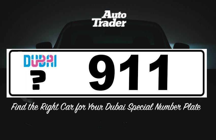 Find the Right Car for Your Dubai Special Number Plate