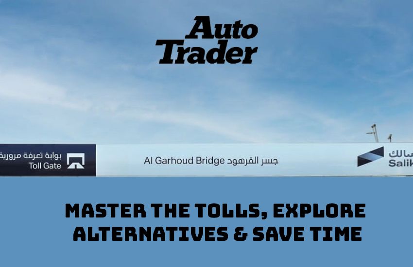 Master the Tolls, Explore Alternatives & Save Time