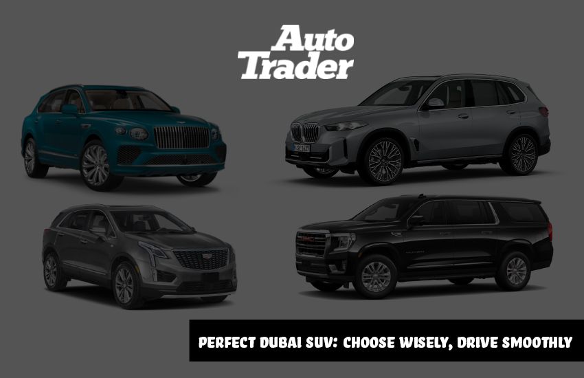 Find Your Ideal Dubai SUV: A Guide to Reliability & More