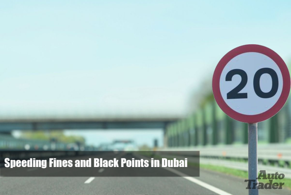 Dubai Speeding Fines and Black Points | Auto Trader UAE