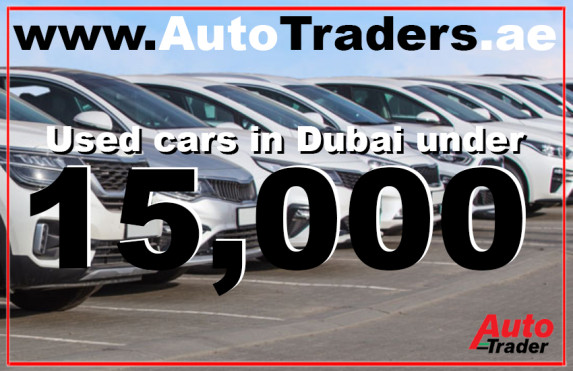 Affordable Wheels I Used Cars in Dubai Under 15,000 AED