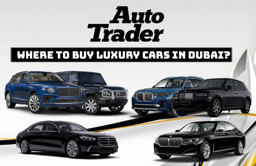 Where to Buy Luxury Cars in Dubai?