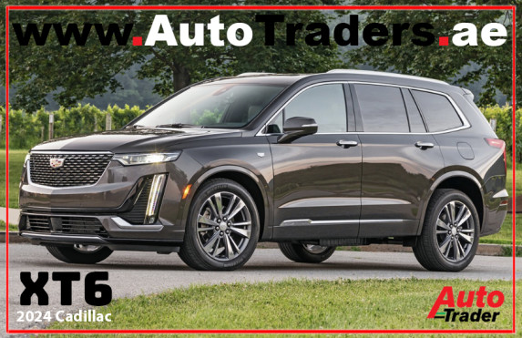 2024 Cadillac XT6 in Dubai | Luxury, Style, and Performance | AutoTraders.ae