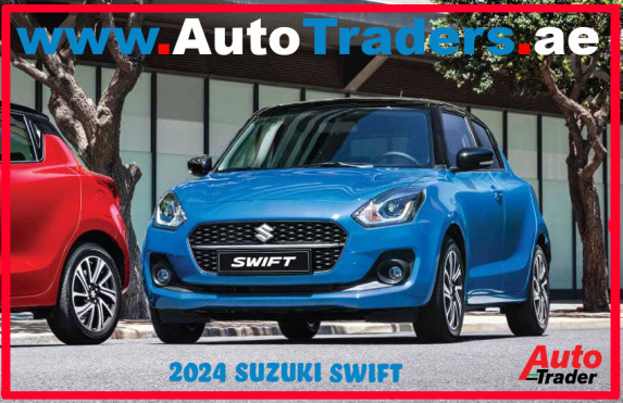 Discover the 2024 Suzuki Swift in Dubai - A Fusion of Style, Efficiency, and Innovation