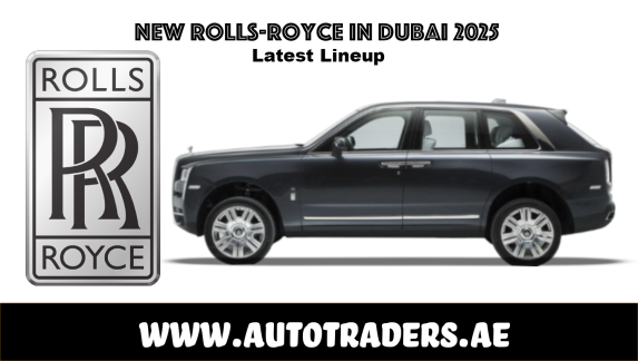 New Rolls-Royce Models in Dubai 2025 | Luxury Cars & SUVs