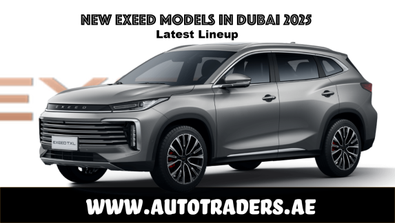 New 2025 Exeed Models in Dubai – Prices & Features