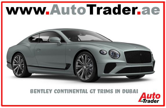 luxury with Bentley Continental GT trims in Dubai