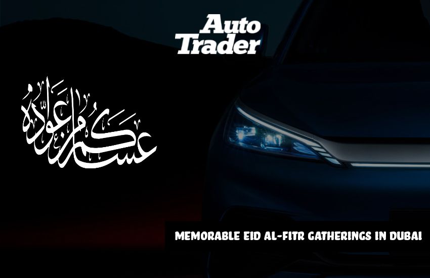 Perfect Used Cars for Memorable Eid al-Fitr Gatherings in Dubai